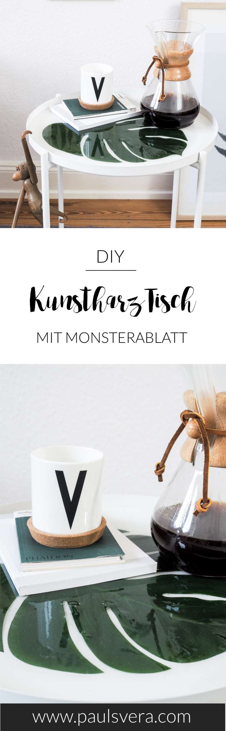 DIY Deko Idee Tisch mit Monsterablatt und Gießharz selber machen DIY Möbel DIY zuhause paulsvera