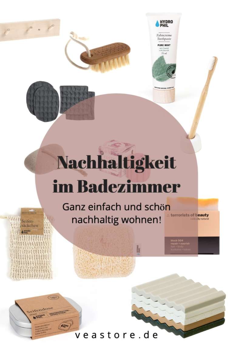 Nachhaltigkeit im Badezimmer